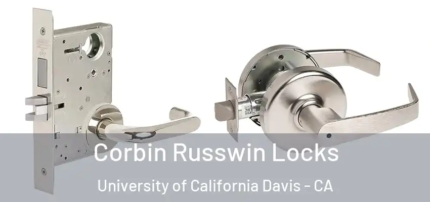  Corbin Russwin Locks University of California Davis - CA