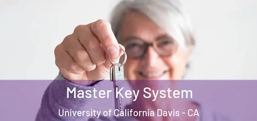  Master Key System University of California Davis - CA