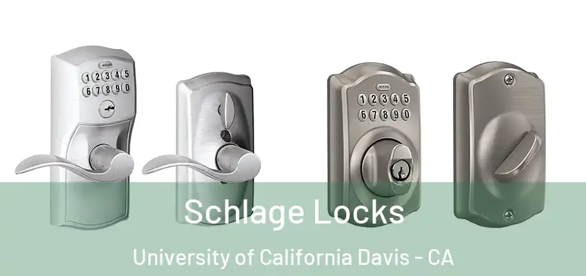  Schlage Locks University of California Davis - CA